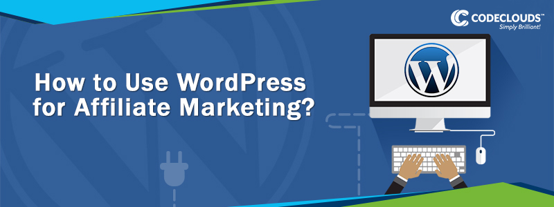 wordpress affiliate marketing strategies